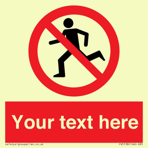 Custom No Running Sign